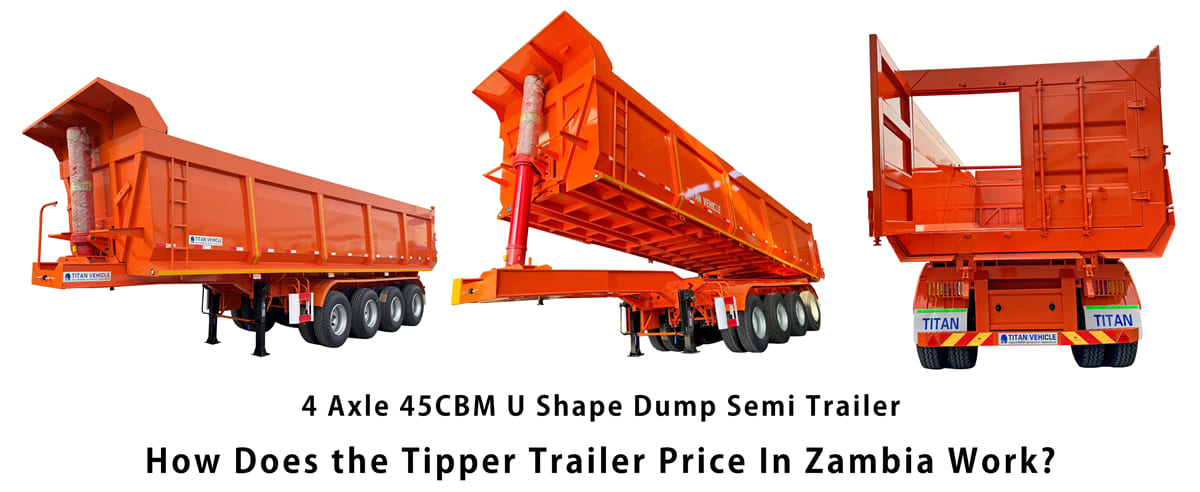 How Does the Tipper Trailer Price In Zambia Work?